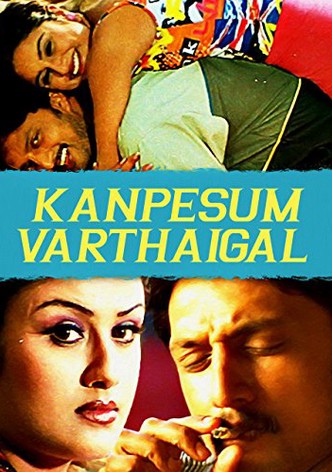 Kan Pesum Vaarthaigal