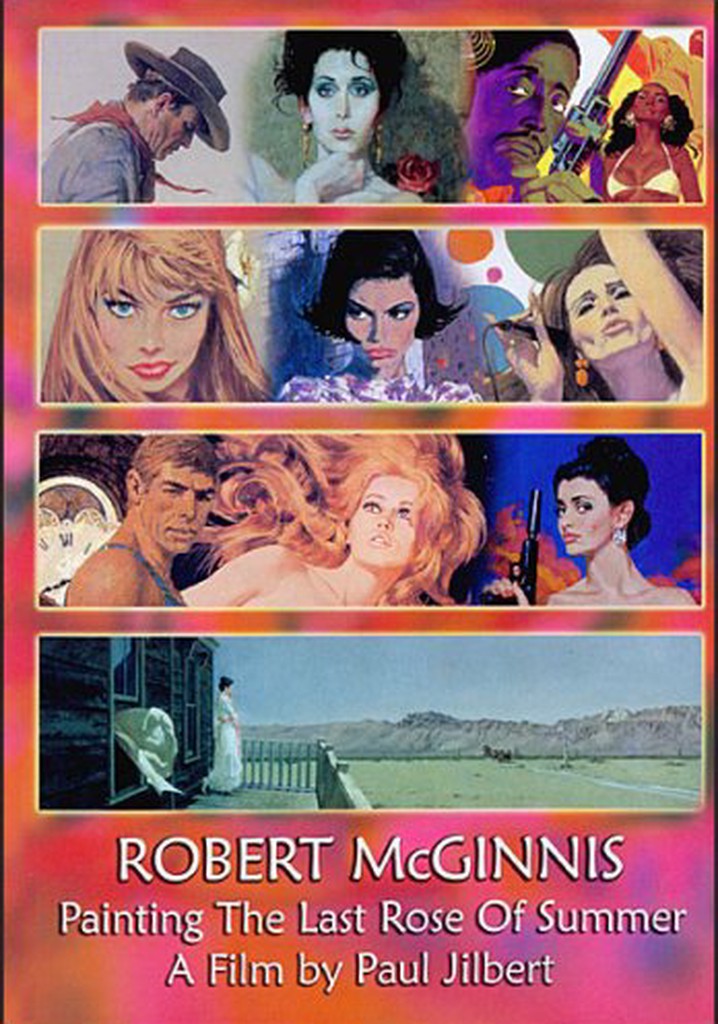 Robert McGinnis: Painting the Last Rose of Summer