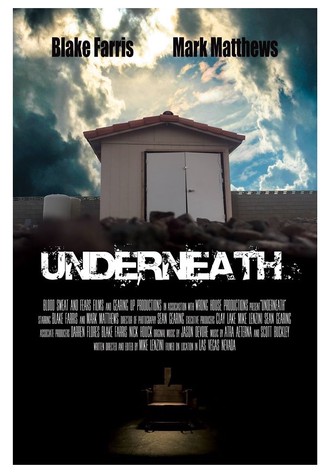Underneath