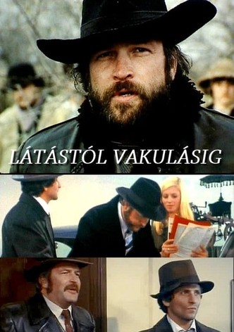 Látástól vakulásig...