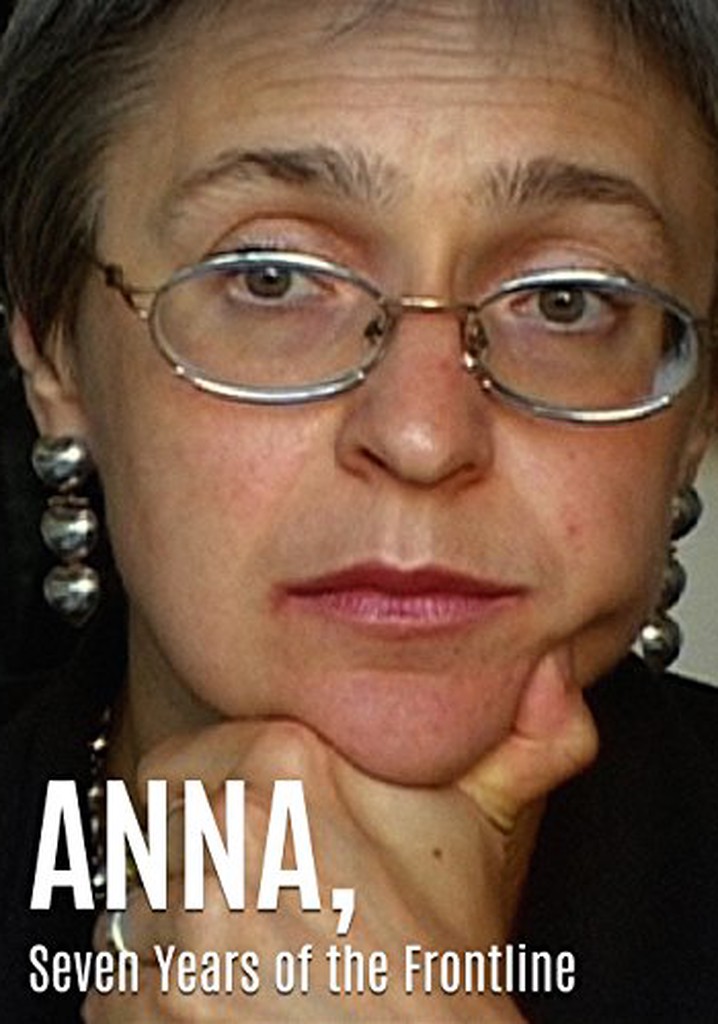 Anna. Seven Years on the Frontline