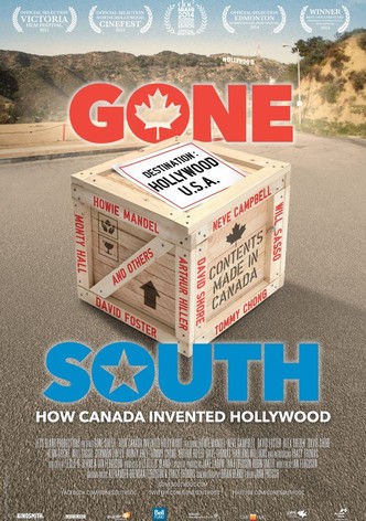 Gone South: How Canada Invented Hollywood