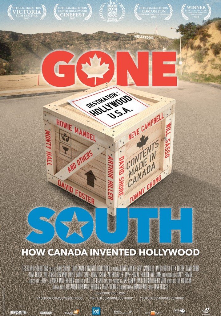 Gone South: How Canada Invented Hollywood