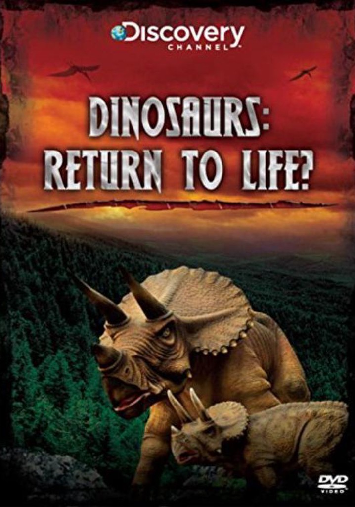 Dinosaurs: Return to Life?