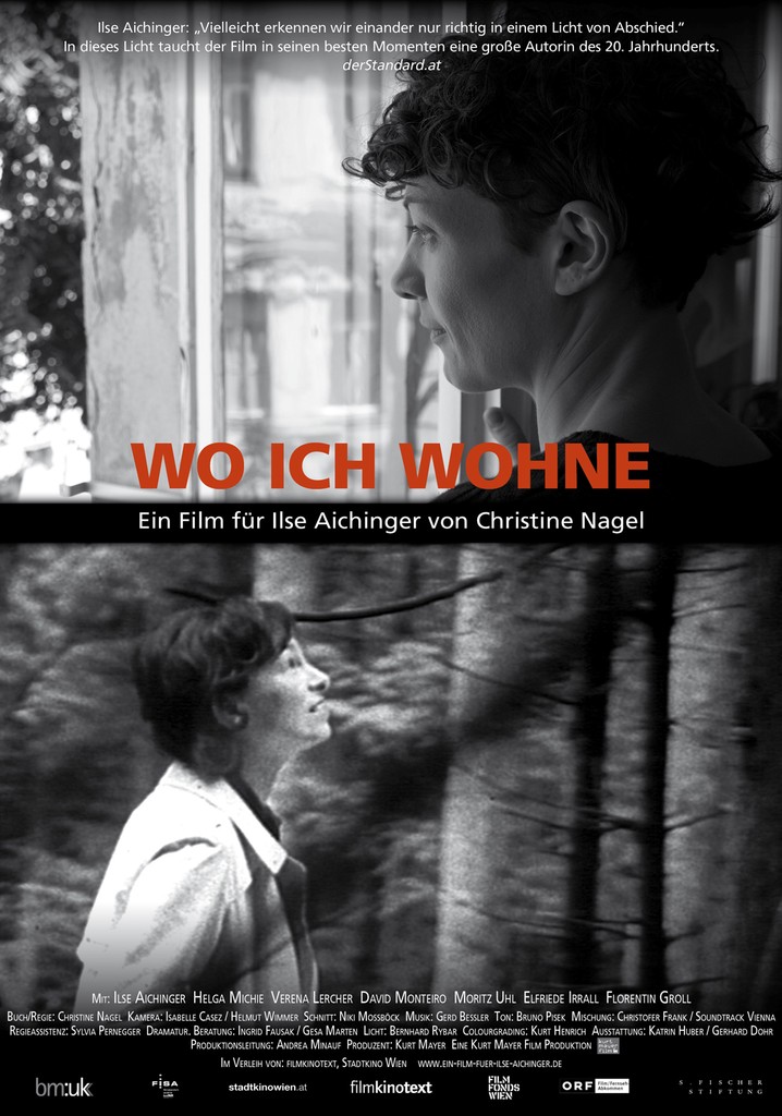 Wo ich wohne. Ein Film für Ilse Aichinger