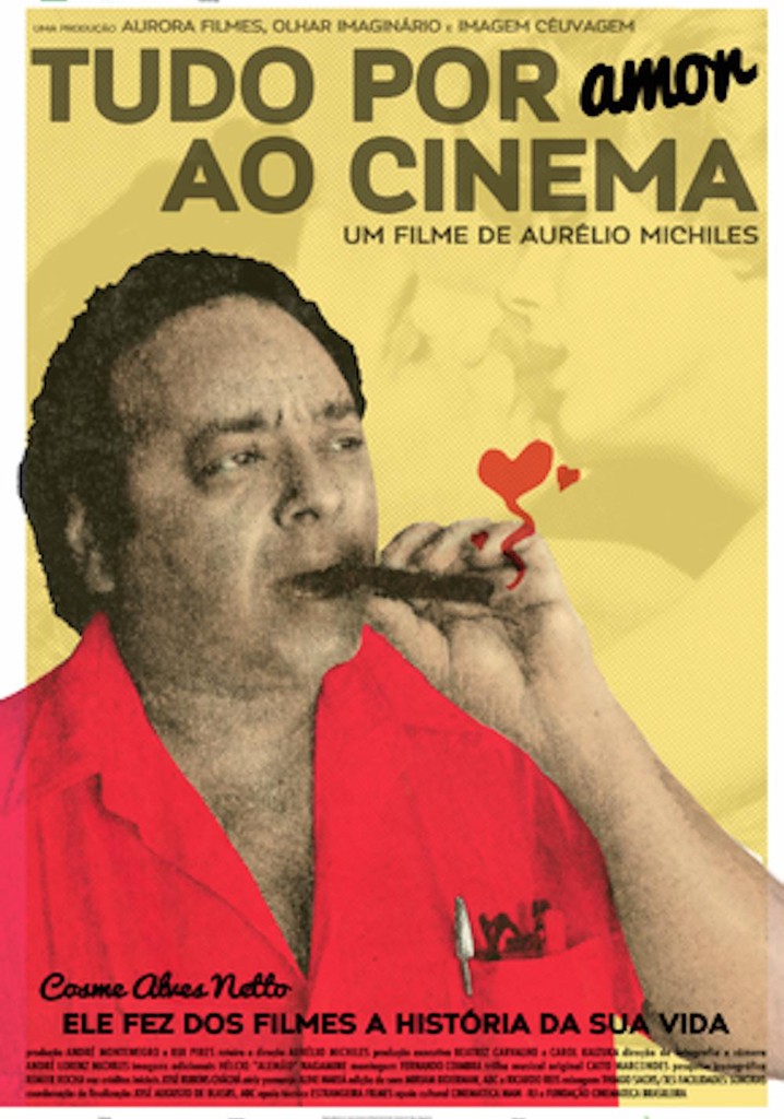 Tudo Por Amor ao Cinema