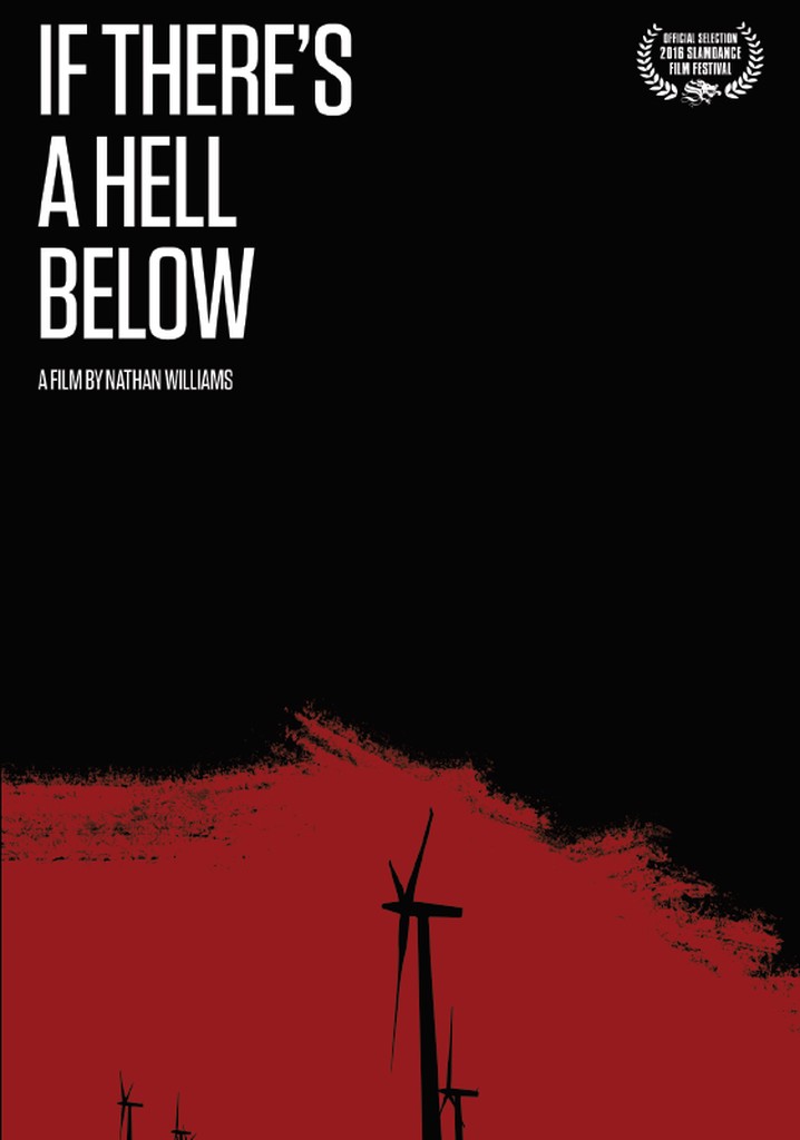 If There's a Hell Below