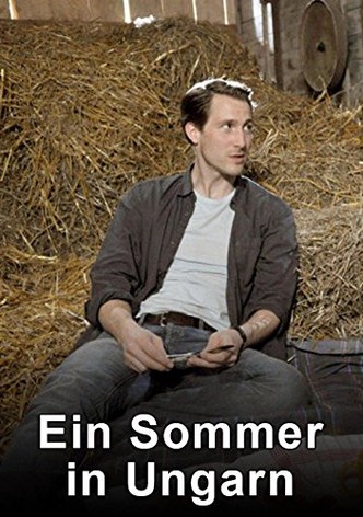 Ein Sommer in Ungarn