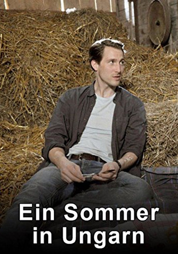 Ein Sommer in Ungarn