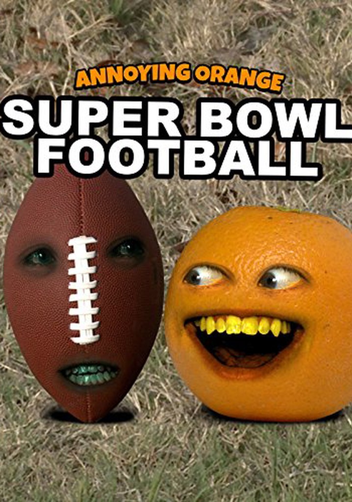Annoying Orange: Movie Fruitacular