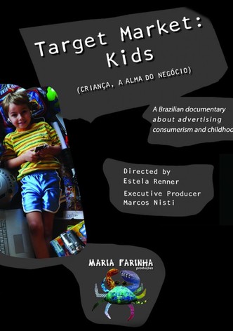 Target Market: Kids