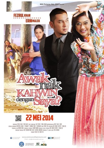 Awak Nak Kahwin Dengan Saya?