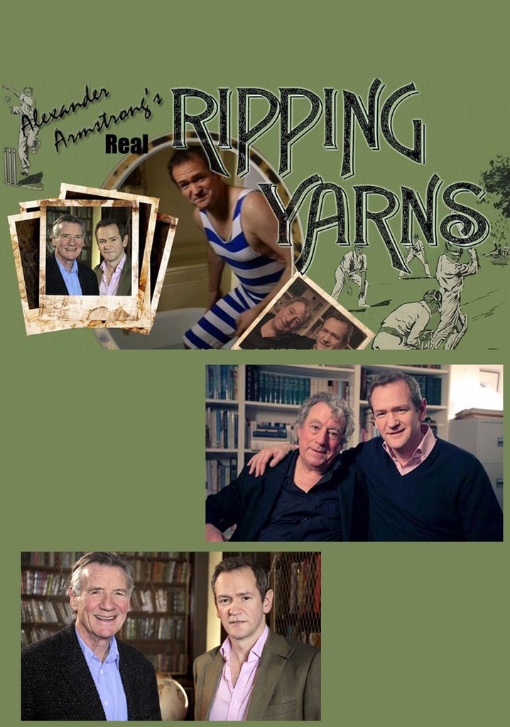 Alexander Armstrong's Real Ripping Yarns