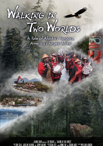 Walking in Two Worlds