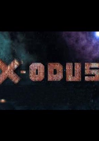 X-odus