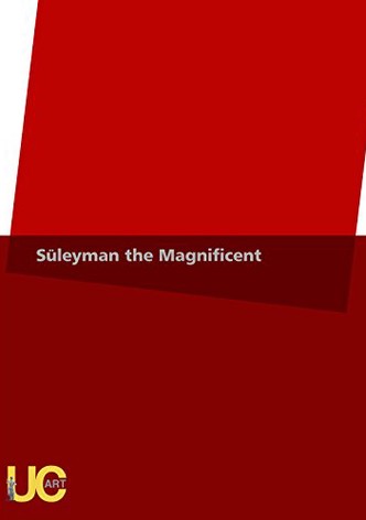 Süleyman the Magnificent