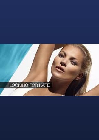 Looking for Kate