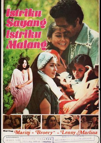 Istriku Sayang Istriku Malang