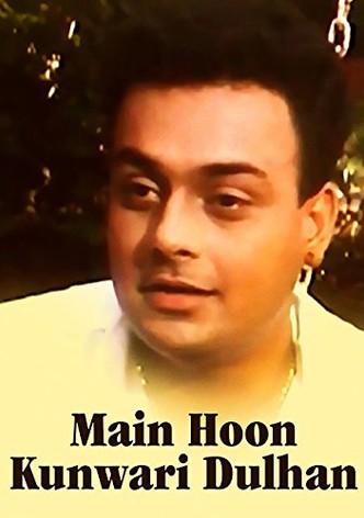 Main Hoon Kunwari Dulhan