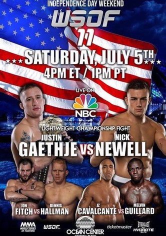 World Series of Fighting 11: Gaethje vs. Newell