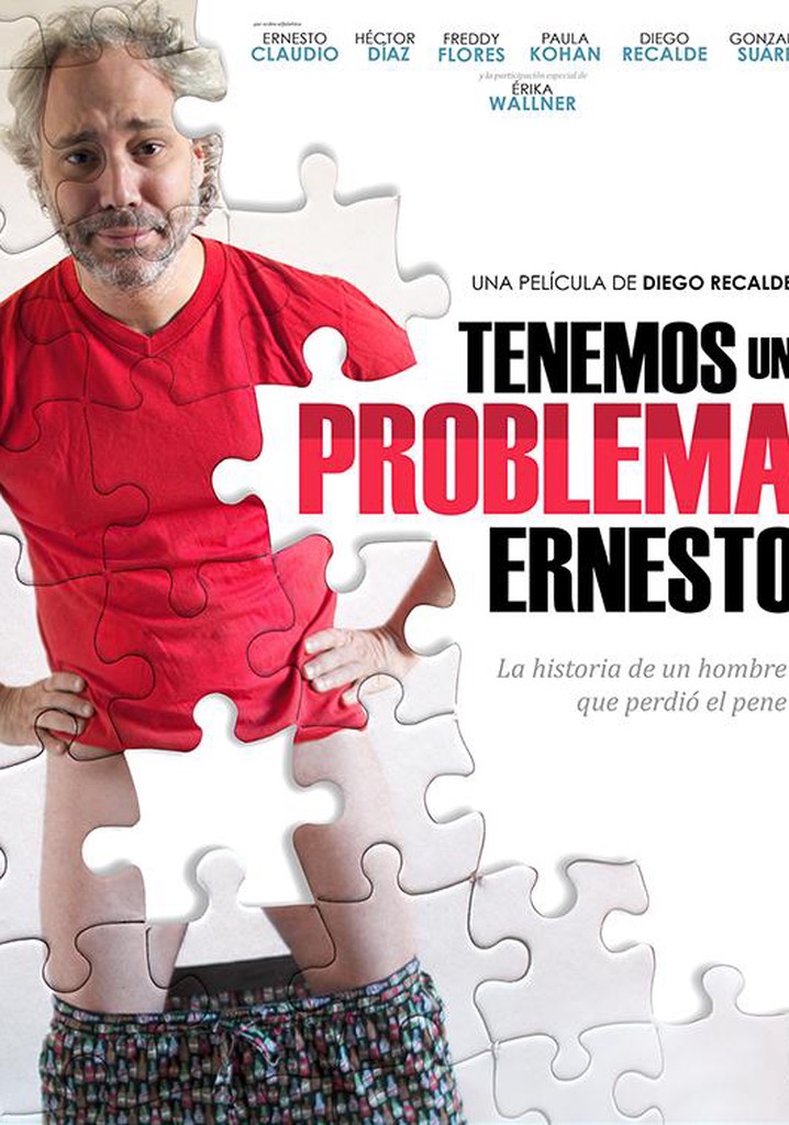 Tenemos un problema, Ernesto
