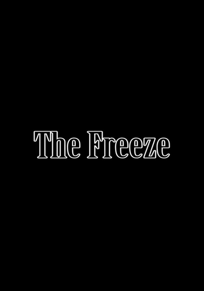 The Freeze