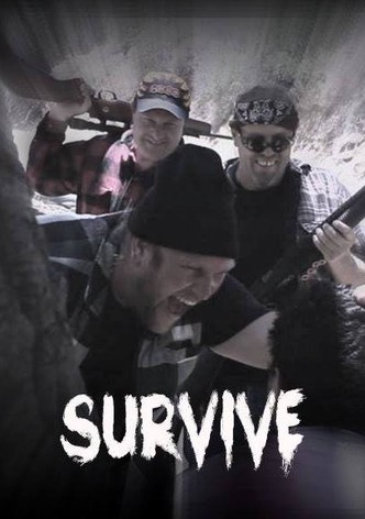 Survive