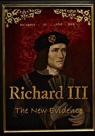 Richard III: The New Evidence