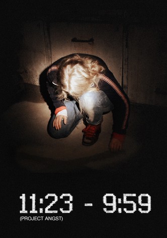 11:23-09:59 Projekt Angst