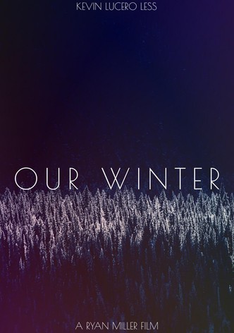 Our Winter