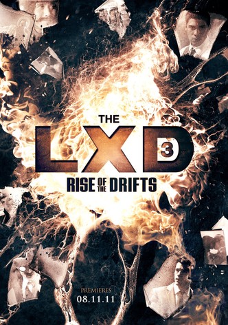 The LXD: Rise of the Drifts