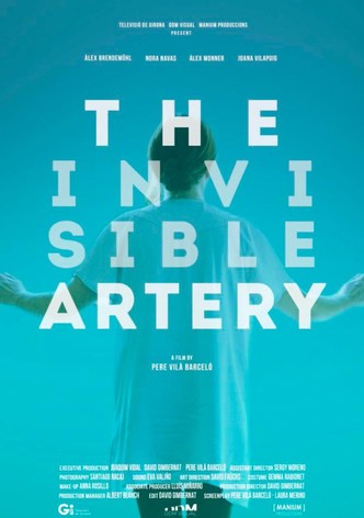 The Invisible Artery