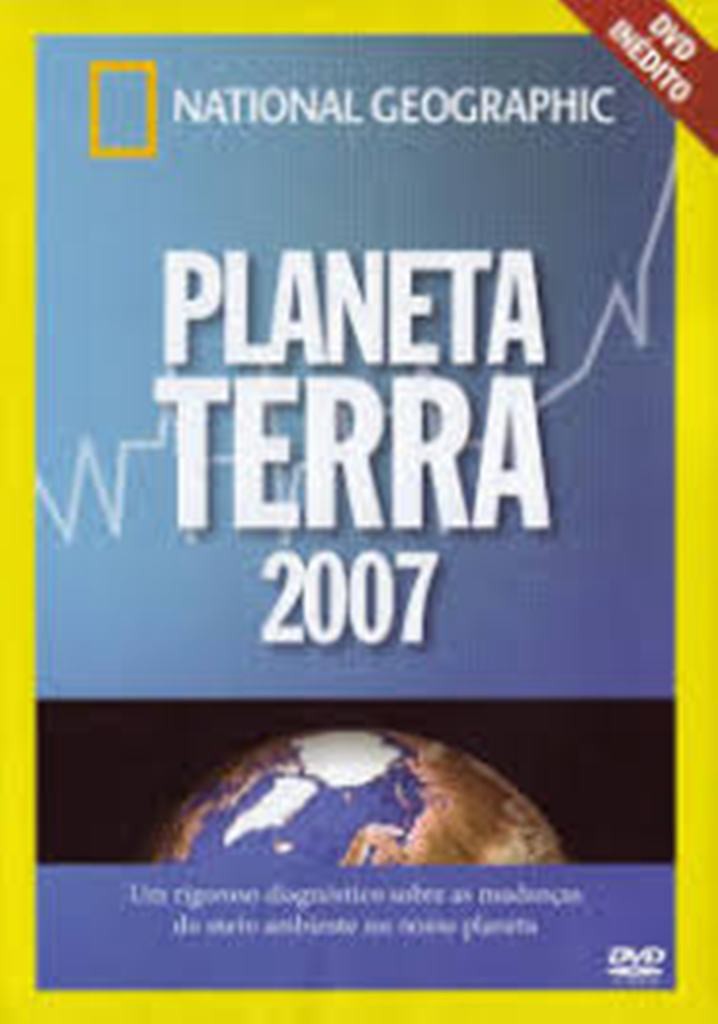Earth Report: State of the Planet 2007