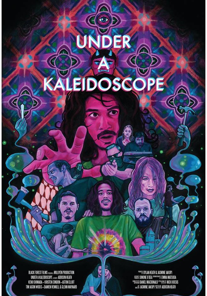 Under a Kaleidoscope