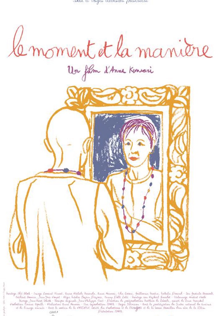 Le moment et la manière