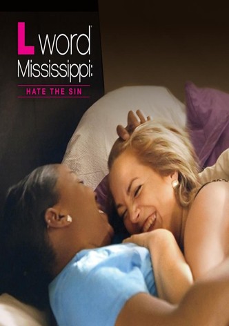 The L Word Mississippi: Hate the Sin