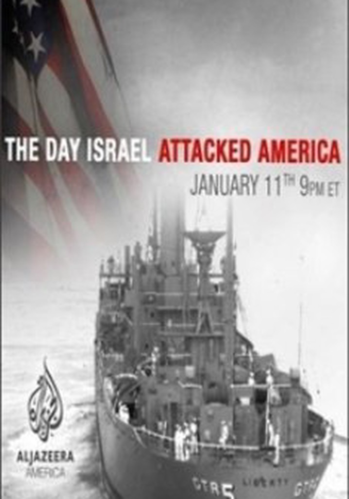 The Day Israel Attacked America