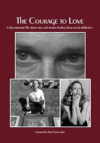 The Courage to Love