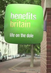 Benefits Britain: Life on the Dole - Benefits Britain: Life On The Dole S2