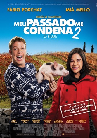Meu Passado Me Condena 2: O Filme