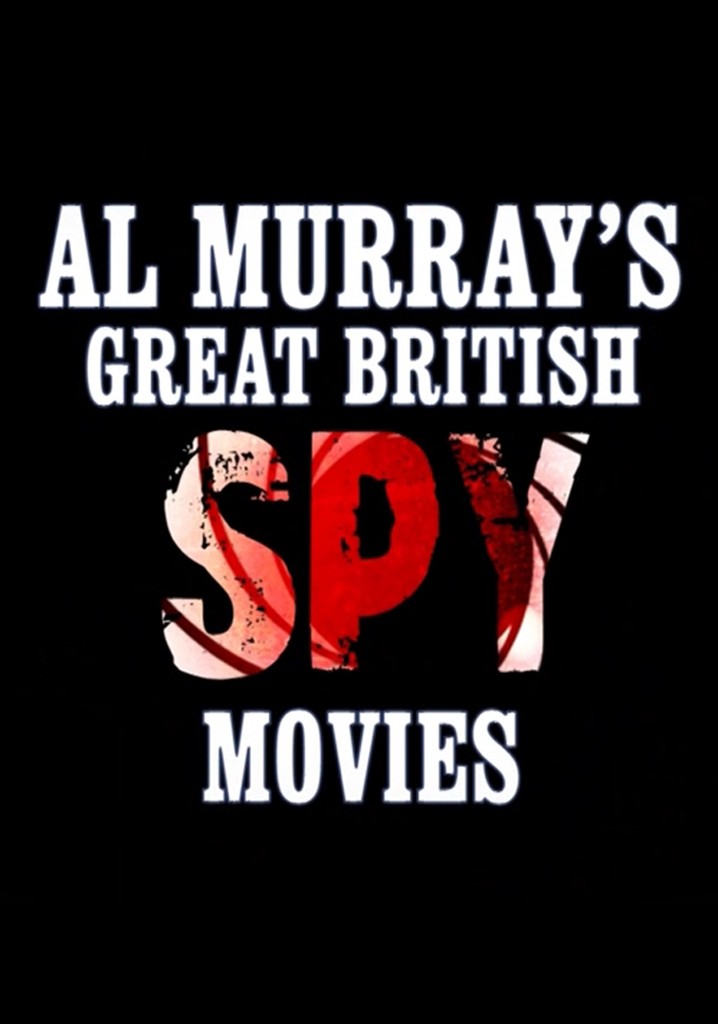Al Murray's Great British Spy Movies