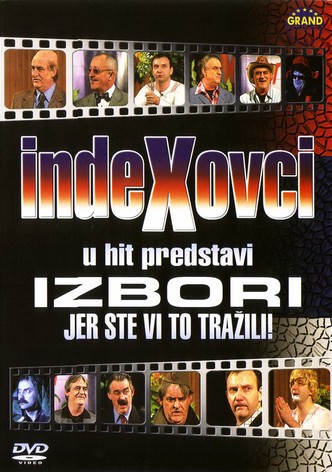 IndeXovci: Izbori, jer ste vi to trazili