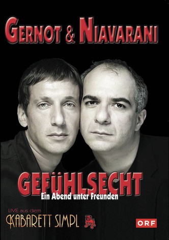 Gefühlsecht - Ein Abend unter Freunden