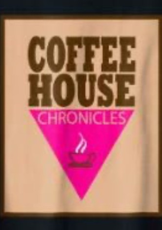 Coffee House Chronicles
