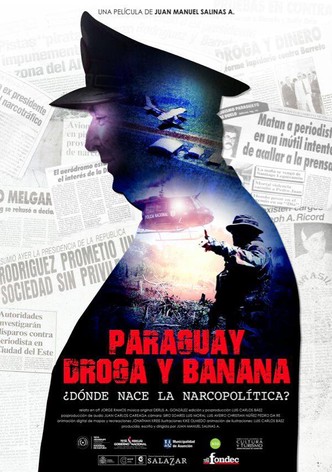 Paraguay, Droga Y Banana