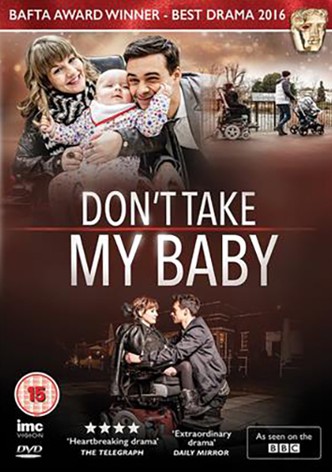Don't Take My Baby