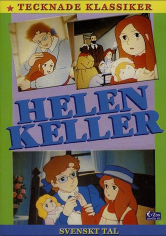 Helen Keller: Angel of Love and Light