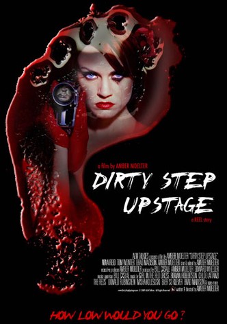 Dirty Step Upstage