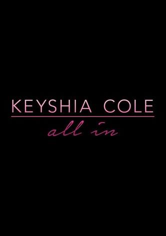 Keyshia Cole: All In