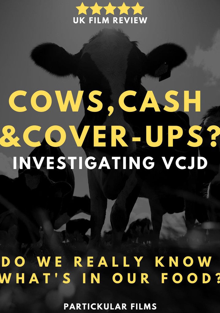 Cows, Cash & Cover-ups? Investigating VCJD